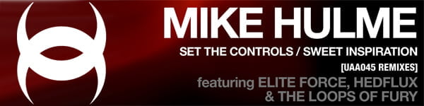 image cover: Mike Hulme - Set The Controls (Remixes) [UAA045]