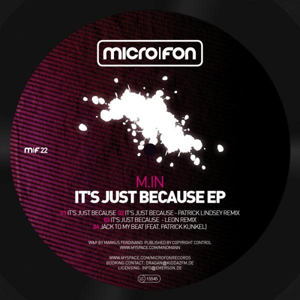 image cover: M.in - It’s Just Because EP [MF022]