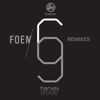 image cover: Harvey McKay - 69 Foem Remixes [SOMA291D]