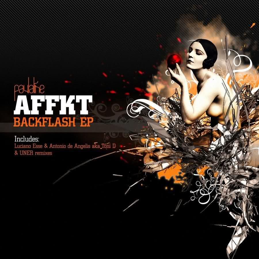 image cover: Affkt – Backflash EP (Uner, Luciano Esse & Toni D Remixes) [PAU001]