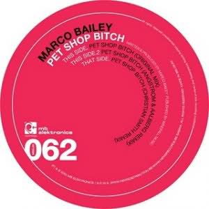 image cover: Marco Bailey - Pet Shop Bitch [MBELEK062D]