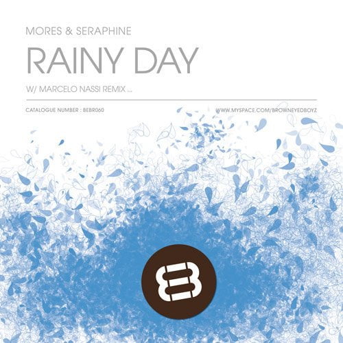 image cover: Mores and Seraphine - Rainy Day [BEBR060]