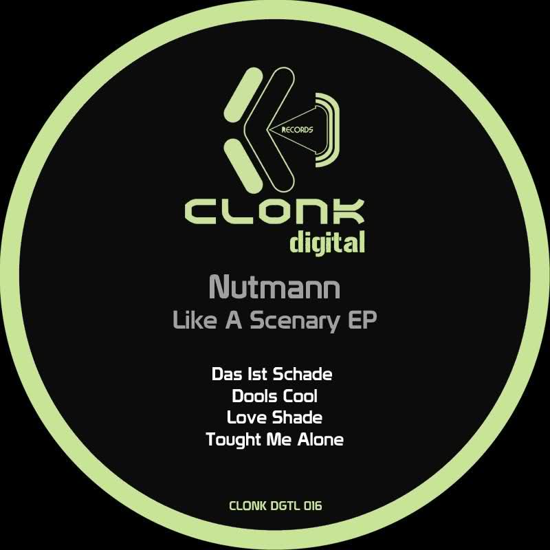 image cover: Nutmann – Like A Scenary EP [CLONKDGTL016]