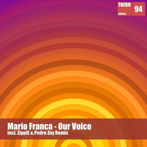 image cover: Mario Franca - Mario Franca - Our Voice [Tanzbar digital]
