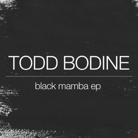 image cover: Todd Bodine - Black Mamba EP [HIGHGRADE126D]