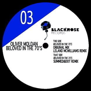 image cover: Oliver Moldan - Beloved in the 70s [BLACKROSE003]