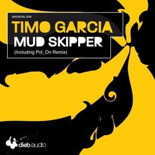 image cover: Timo Garcia – Mud Skipper [DADIGITAL008]