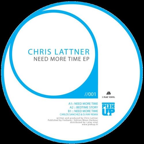 Chris Lattner – Need More Time EP [PIEK001]