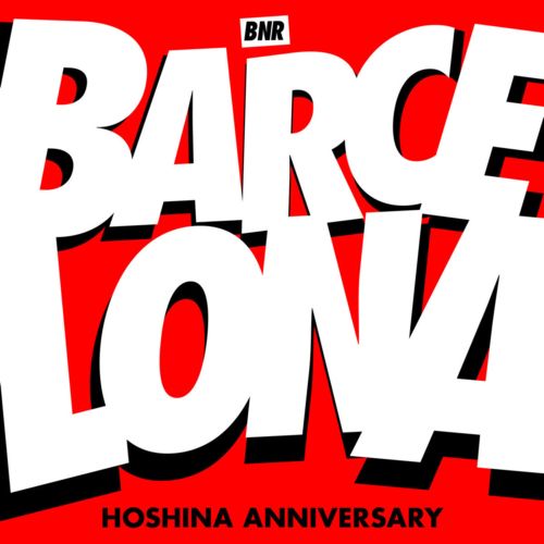 image cover: Hoshina Anniversary - Barcelona
