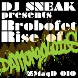 image cover: DJ Sneak - Brobofet Rise Of Da Mongoloids [MAGD10]