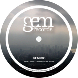 image cover: Secret Cinema - Timeless Altitude 2011 EP [GEM008]