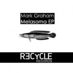 image cover: Mark Graham – Melasoma [REC088]