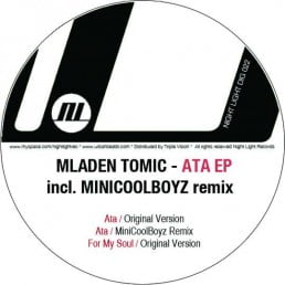 image cover: Mladen Tomic- - Ata EP (MiniCoolBoyz Remix) [NIGHTLIGHTDIG022]