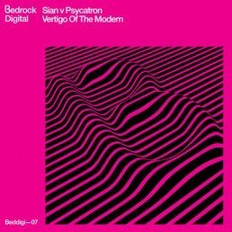 image cover: Psycatron, Sian - Vertigo Of The Modern [BEDDIGI07]