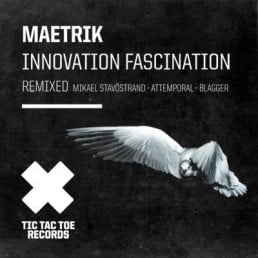 image cover: Maetrik – Innovation Fascination Remixed [TTTDIGI013]