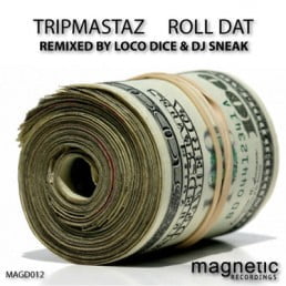 image cover: Tripmastaz - Roll Dat [MAGD012]