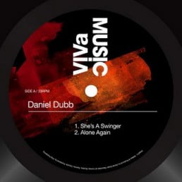 image cover: Daniel Dubb - She’s A Swinger / Alone Again [VIVA074]