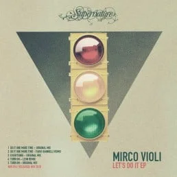 image cover: Mirco Violi - Lets Do It EP [NUR014]