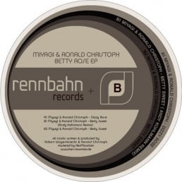 image cover: Miyagi and Ronald Christoph - Betty Rose [RENN004]