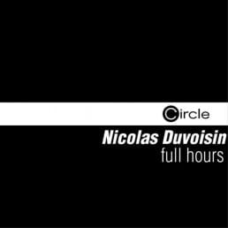 image cover: Nicolas Duvoisin - Full Hours [CIRCLEDIGITAL0678]