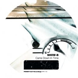 image cover: SHOW-B - Came Down In Time [PFR118]