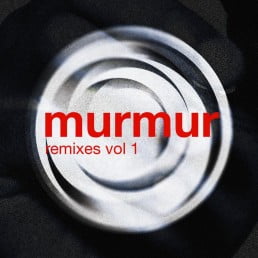 image cover: VA - Murmur Remixes Vol.1 [MURRET2]