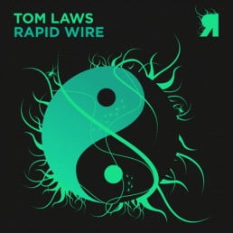 image cover: Tom Laws - Rapid Wire EP [RSPKT025]