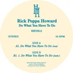image cover: Rick Poppa Howard – Do What You Have to Do [HHYR13]
