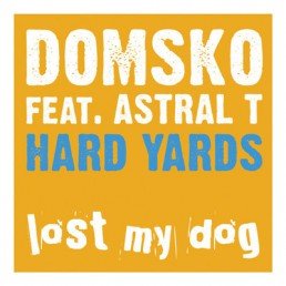 image cover: Domsko feat. Astral T – Hard Yards [LMD044]
