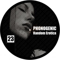 image cover: Phonogenic - Random Erotica [TANZBAR023] H-Q