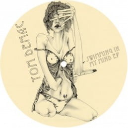 image cover: Tom Demac - Swimming In My Mind EP [HYPE019]