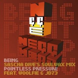 image cover: Negghead - Being (Sascha Dives Soulwax Mix And Pointless Pressure) [WAX12012]