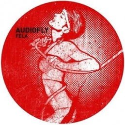 image cover: Audiofly - Fela EP [GPM135]