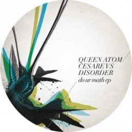 image cover: Queen Atom, Cesare Vs Disorder - Do Ur Math EP [DU059]