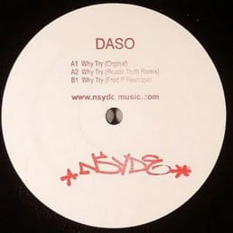 image cover: Daso - Why Try EP [NSYDE001]