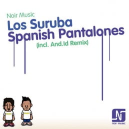 image cover: Los Suruba - Spanish Pantalones [NMW022]