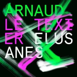 image cover: Arnaud Le Texier - Elusanes [COR12085]