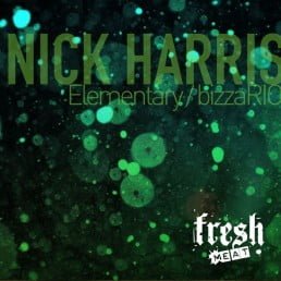 image cover: Nick Harris - Elementary / Bizzario [FMR39]