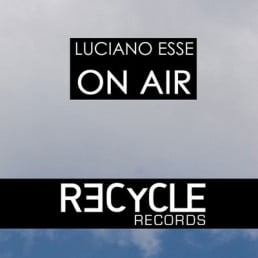 image cover: Luciano Esse - On Air [REC087]