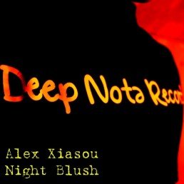 image cover: Alex Xiasou - Night Blush [DNR067]