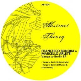 image cover: Francesco Bonora, Marcello Arletti – Vanga to Berlin [ABT004]