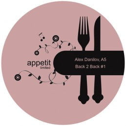 image cover: Alex Danilov And A.5 - Back To Back 1 [APPETIT003-WEB]