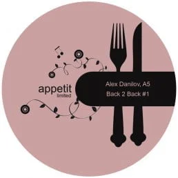 image cover: Alex Danilov And A.5 - Back To Back 1 [APPETIT003-WEB]