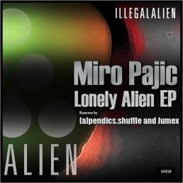 image cover: Miro Pajic - Lonely Alien EP [IAR58]