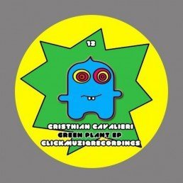 image cover: Cristhian Cavalieri - Green Plant EP [CMR12]