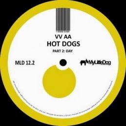 image cover: VA - Hot Dogs Vol 2 / Day [MLD0122]