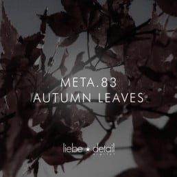image cover: Meta.83 - Autumn Leaves EP [LDD007]