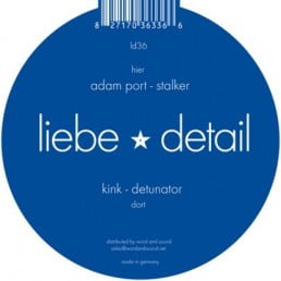 image cover: Kink, Adam Port - Detunator / Stalker [LIEBE036]
