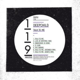 image cover: Deepchild – Talk To Me [TRAPEZ119]