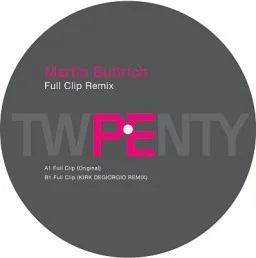 image cover: Martin Buttrich - Full Clip Remix [PLE653303]